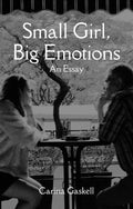 Small Girl, Big Emotions: An Essay — Free E-book